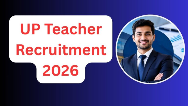 UP Teacher Recruitment 2026